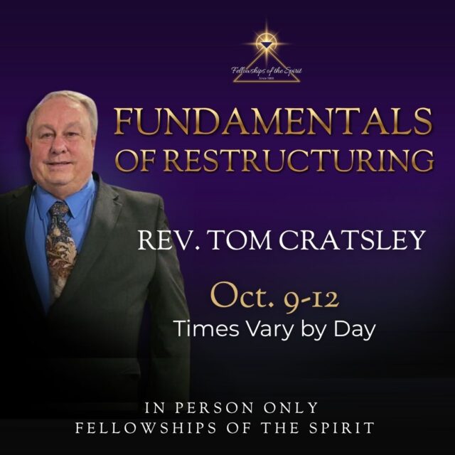 Funamentals of Restructuring with Rev. Tom Cratsley