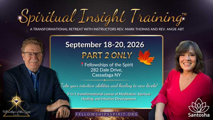 Spiritual Insight Training Part II September 2026 Fellowships of the Spirit
