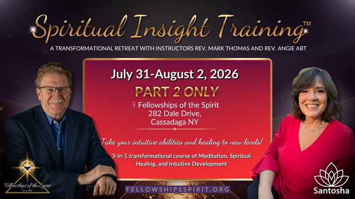 Spiritual Insight Training Part II July 2026 Fellowships of the Spirit