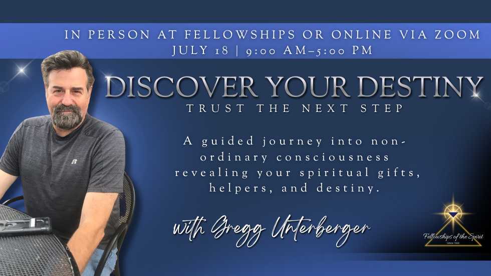 Discover Your Destiny Workshop with Gregg Unterberger