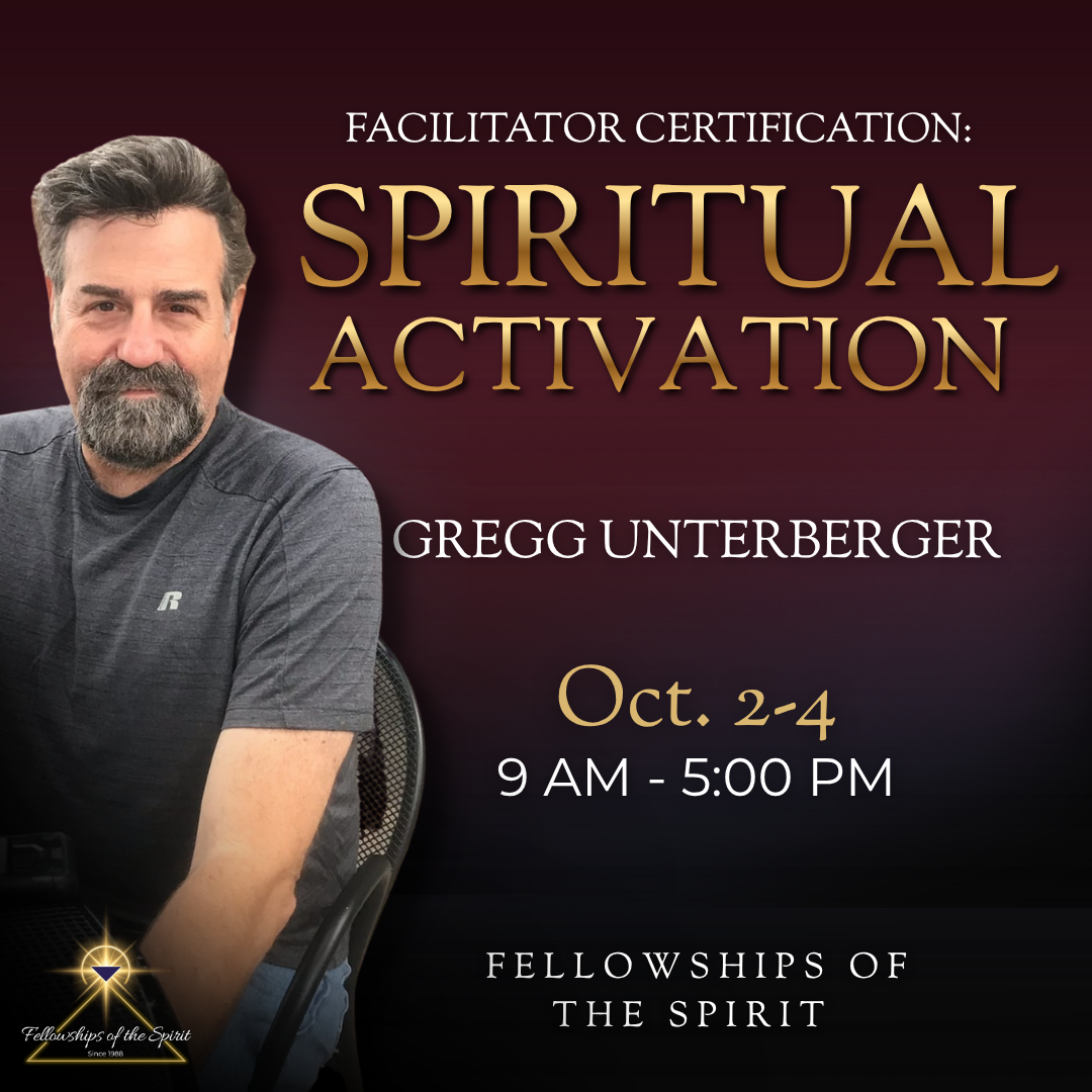 Spiritual Activation Facilitator Certification with Gregg Unterberger