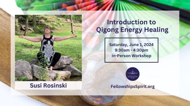 Introduction to Qigong Energy Healing - Susi Rosiwski