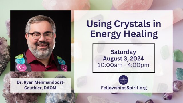 Using Crystals in Energy Healing - Dr. Ryan Mehmandoost-Gauthier, DAOM